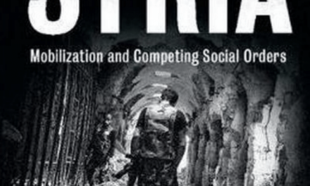 NEWTON: “Civil War in Syria: Mobilization and Competing Social Order”
