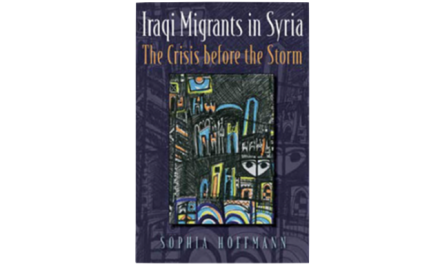 NEWTON: Iraqi Migrants in Syria: The Crisis Before the Storm