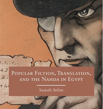NEWTON: Popular Fiction, Translation and the Nahda in Egypt