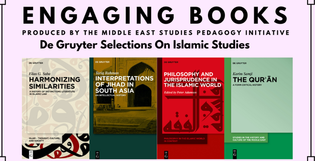 Engaging Books Series: De Gruyter Selections on Islamic Studies