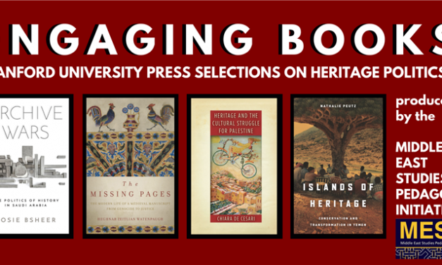Engaging Books Series: Stanford University Press Selections on Heritage Politics