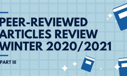 Peer-Reviewed Articles Review: Winter 2020/2021 (Part 3)