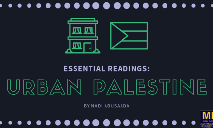 Essential Readings on Urban Palestine