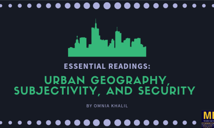 Essential Readings on Urban Geography, Subjectivity, and Security